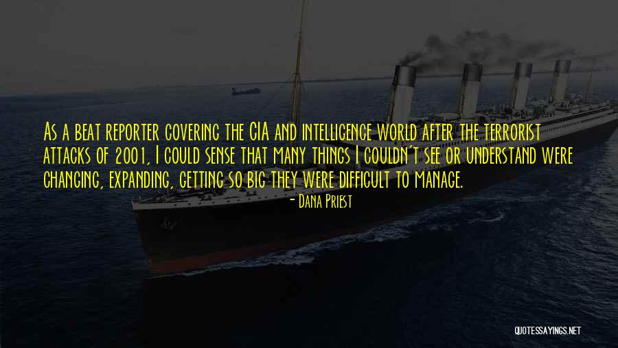 Hannifin Corporation Quotes By Dana Priest Hannifin Corporation Quotes By Dana Priest