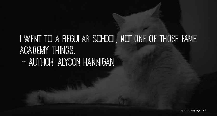 Hannigan Quotes By Alyson Hannigan
