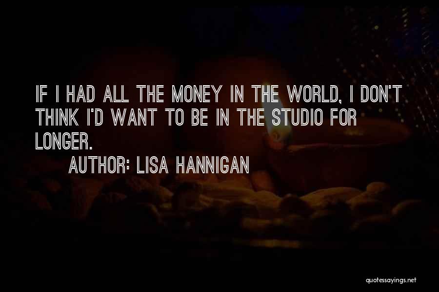 Hannigan Quotes By Lisa Hannigan