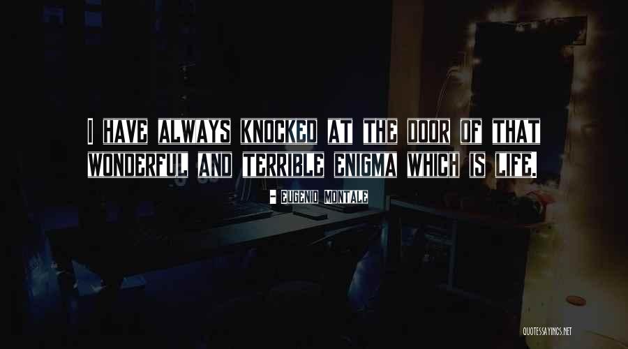 Hannish Quotes By Eugenio Montale Hannish Quotes By Eugenio Montale
