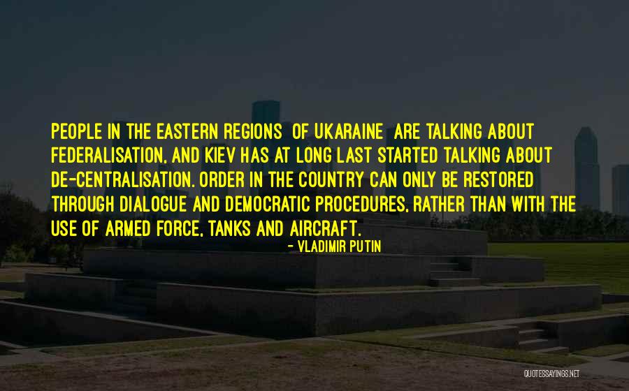 Hannish Quotes By Vladimir Putin Hannish Quotes By Vladimir Putin