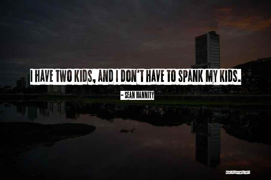 Hannity Quotes By Sean Hannity Hannity Quotes By Sean Hannity