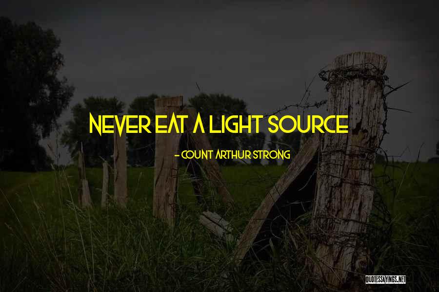 Hanniyah Roberson Quotes By Count Arthur Strong