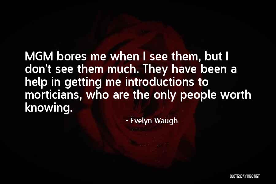 Hanns Quotes By Evelyn Waugh Hanns Quotes By Evelyn Waugh