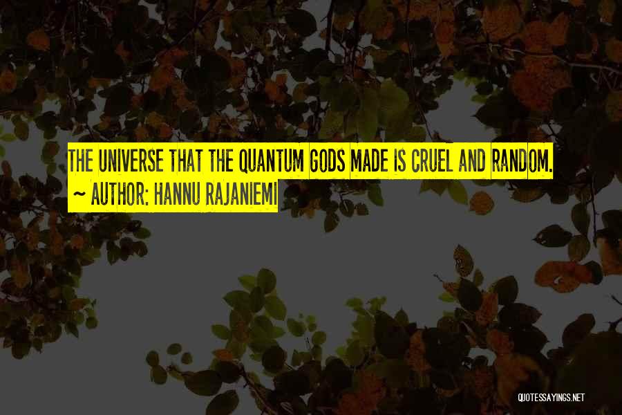 Hannu Rajaniemi Quotes 1598563