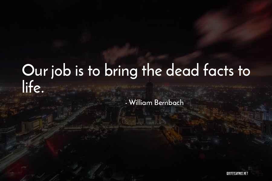 Hanouf Alahmari Quotes By William Bernbach Hanouf Alahmari Quotes By William Bernbach