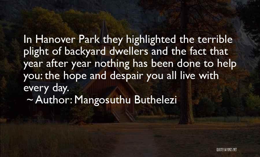 Hanover Quotes By Mangosuthu Buthelezi