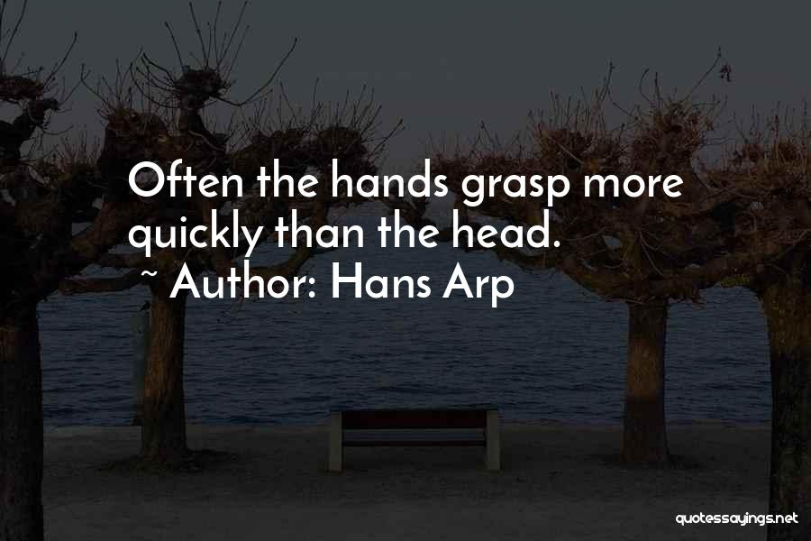 Hans Arp Quotes 1799248