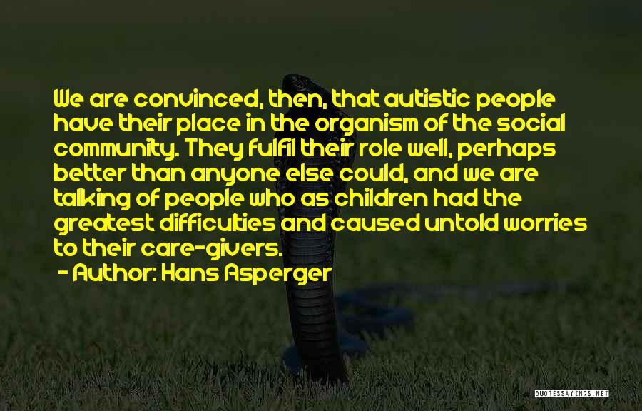 Hans Asperger Quotes 2155835