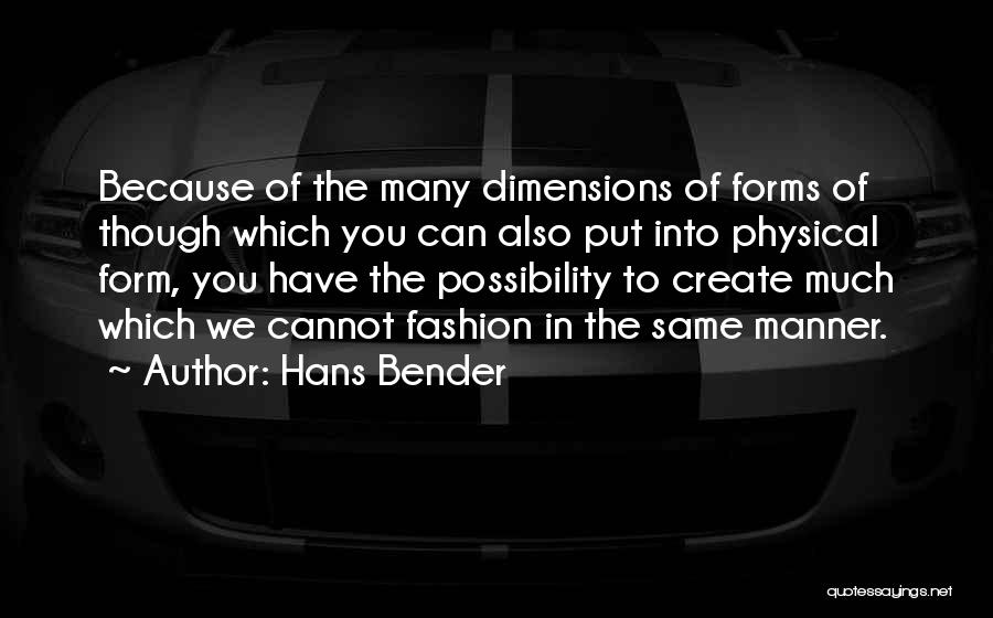 Hans Bender Quotes 1962214