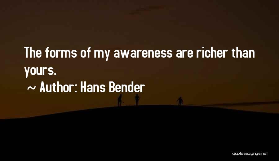 Hans Bender Quotes 821668