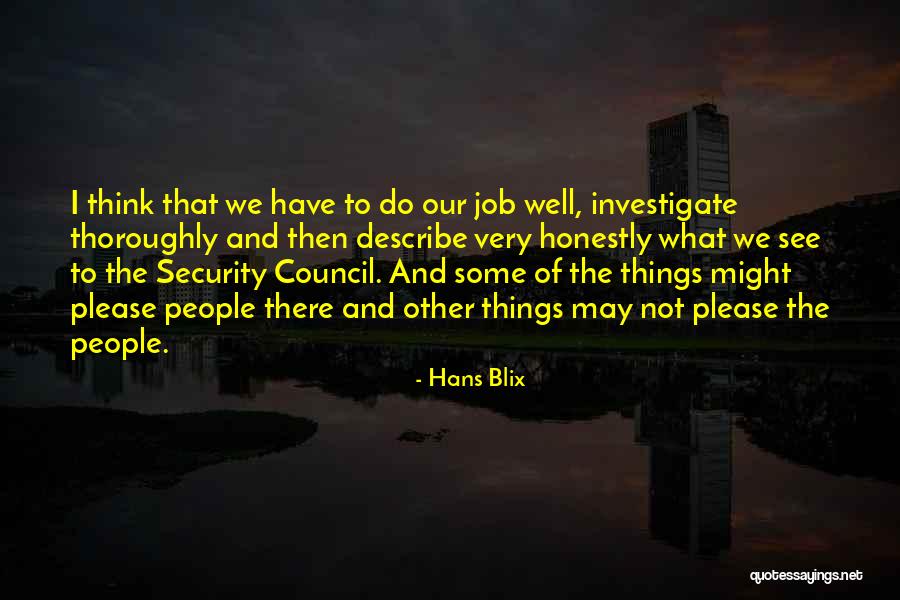 Hans Blix Quotes 1181019