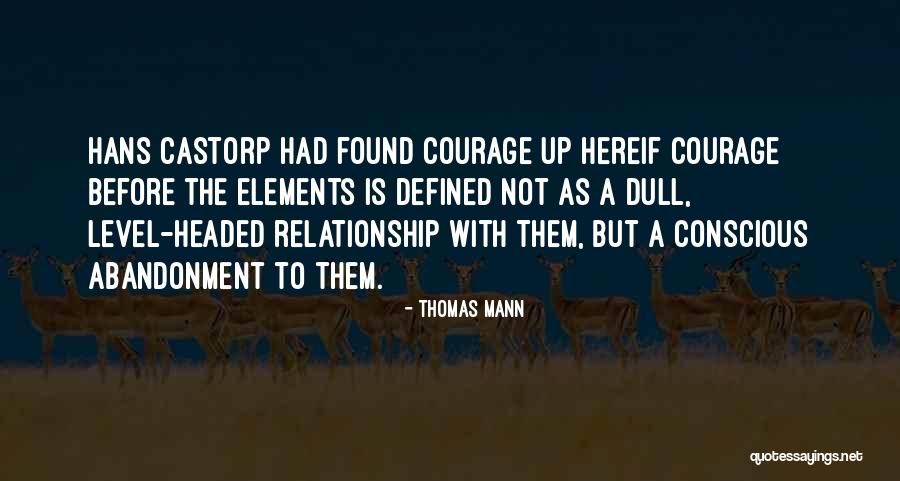 Hans Castorp Quotes By Thomas Mann Hans Castorp Quotes By Thomas Mann