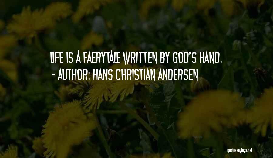 Hans Christian Andersen Quotes 1367417