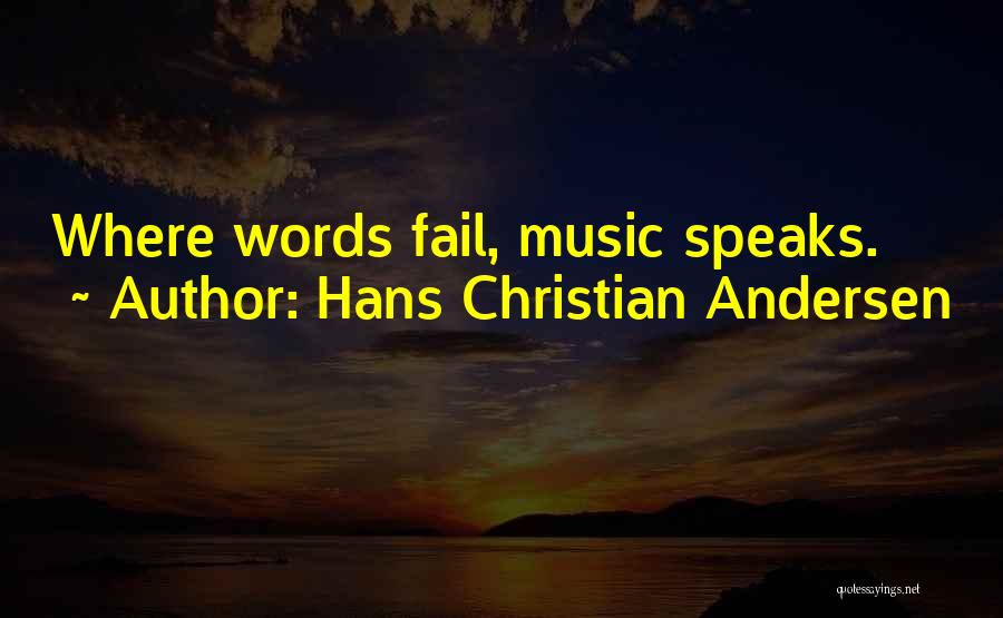 Hans Christian Andersen Quotes 1392512