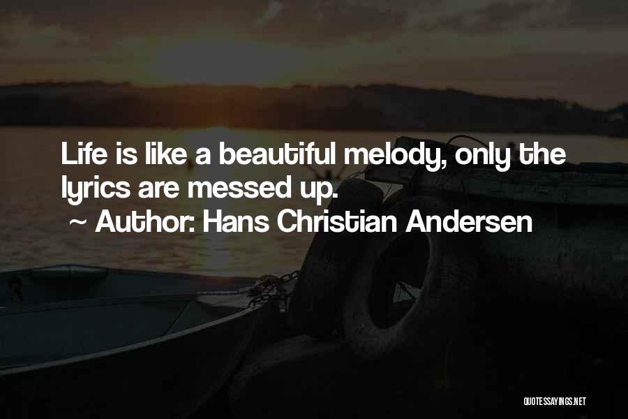 Hans Christian Andersen Quotes 1773561