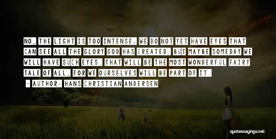 Hans Christian Andersen Quotes 2261815