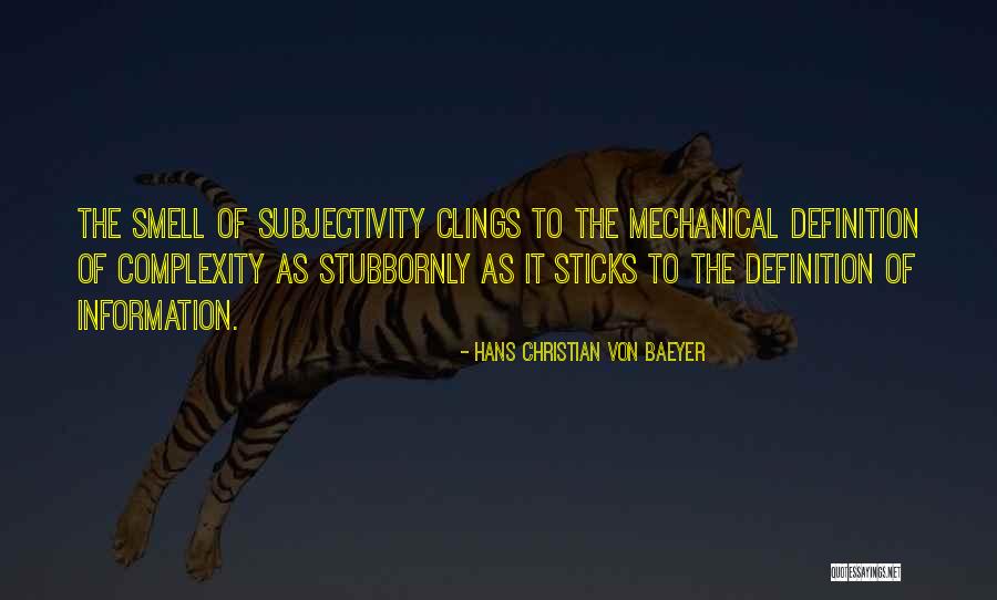 Hans Christian Von Baeyer Quotes 1742239 Hans Christian Von Baeyer Quotes 1742239