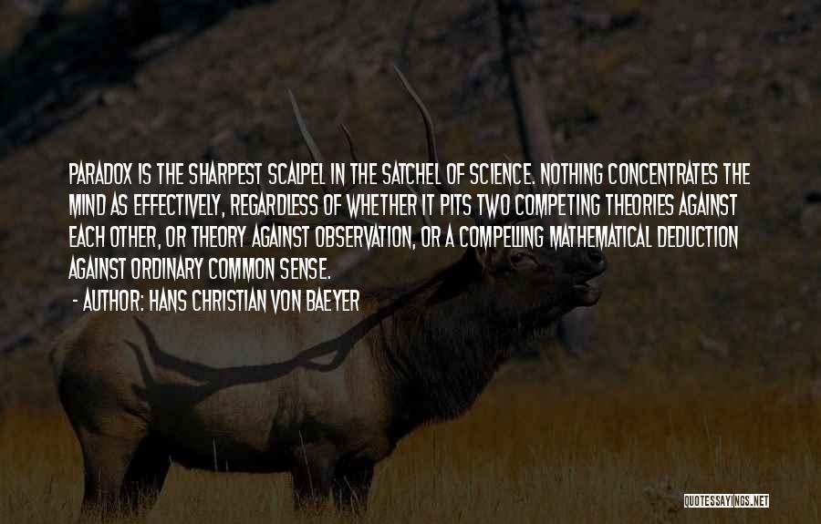 Hans Christian Von Baeyer Quotes 2156974 Hans Christian Von Baeyer Quotes 2156974