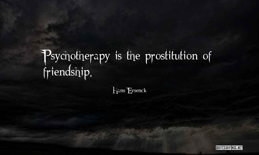 Hans Eysenck Quotes 2091057