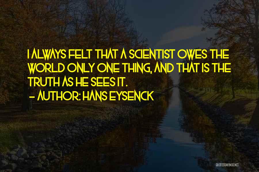 Hans Eysenck Quotes 630016