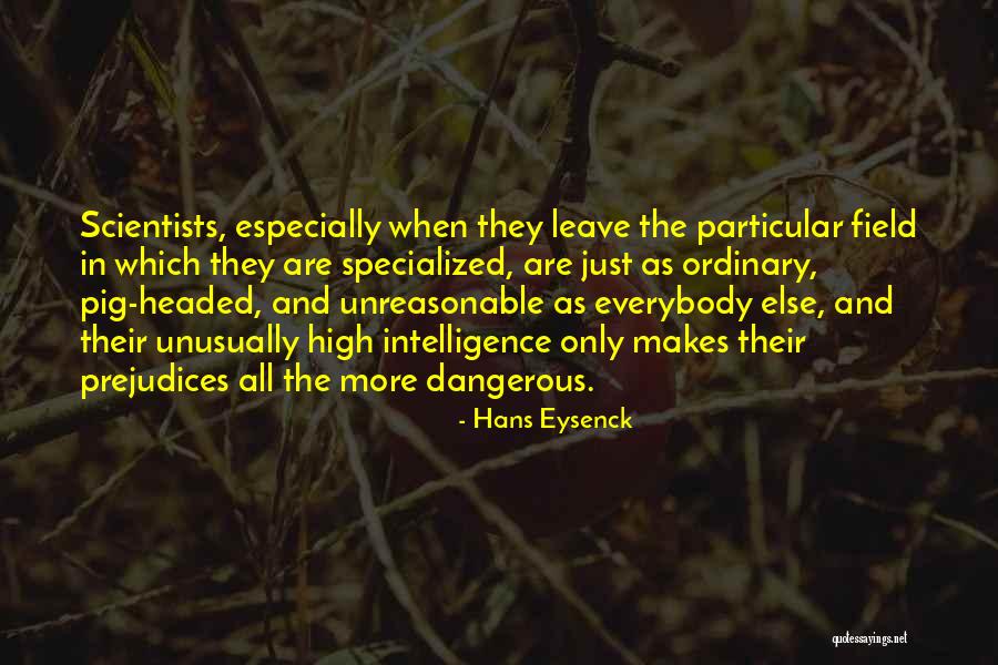 Hans Eysenck Quotes 714346