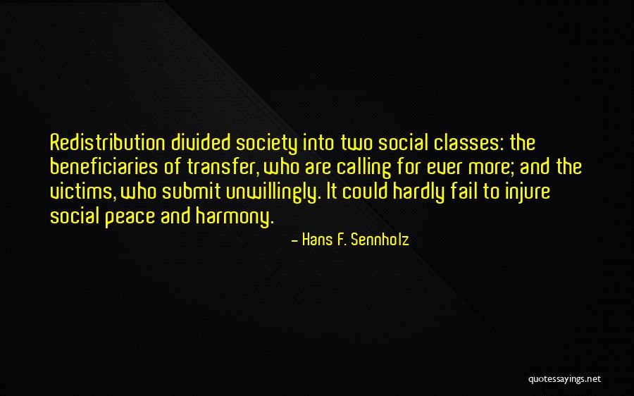 Hans F. Sennholz Quotes 1796533