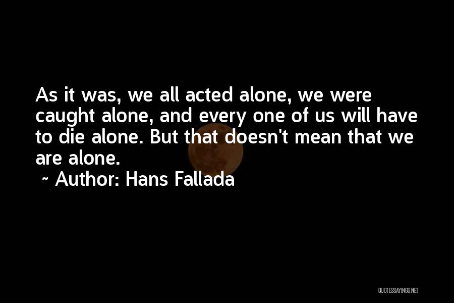 Hans Fallada Quotes 1669571