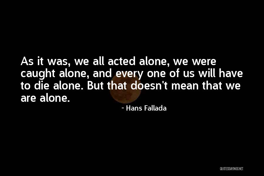 Hans Fallada Quotes 1669571