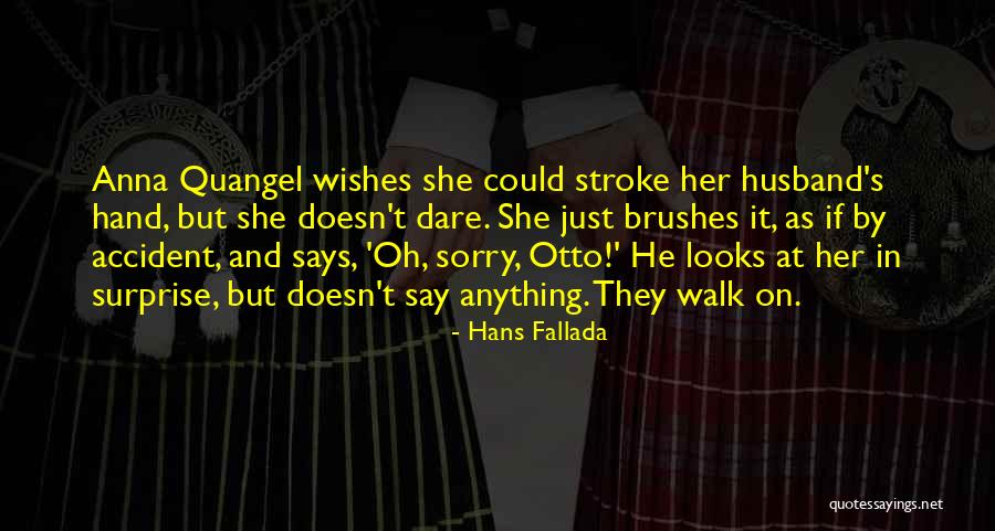 Hans Fallada Quotes 309748