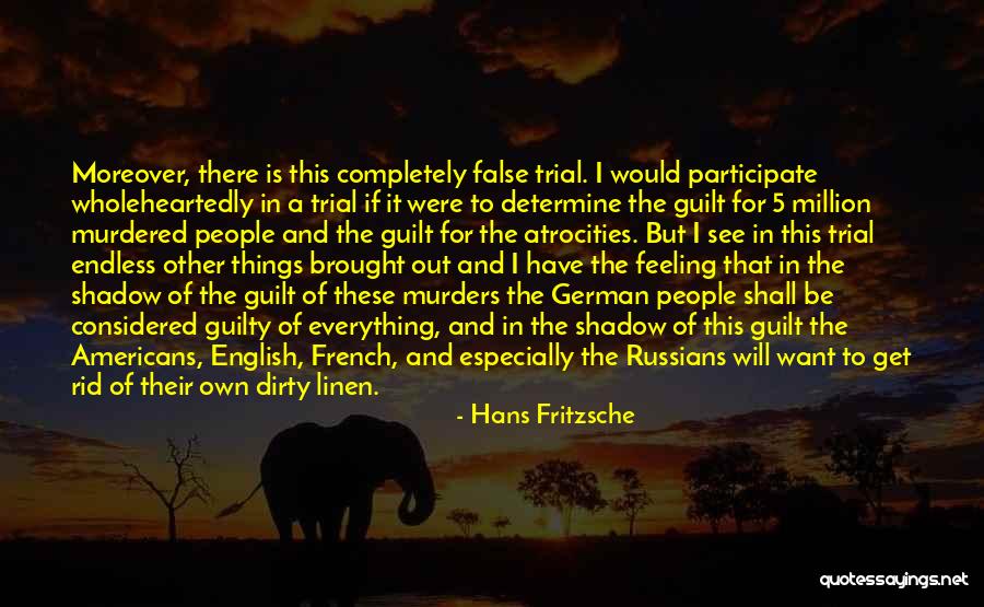 Hans Fritzsche Quotes 1917479 Hans Fritzsche Quotes 1917479