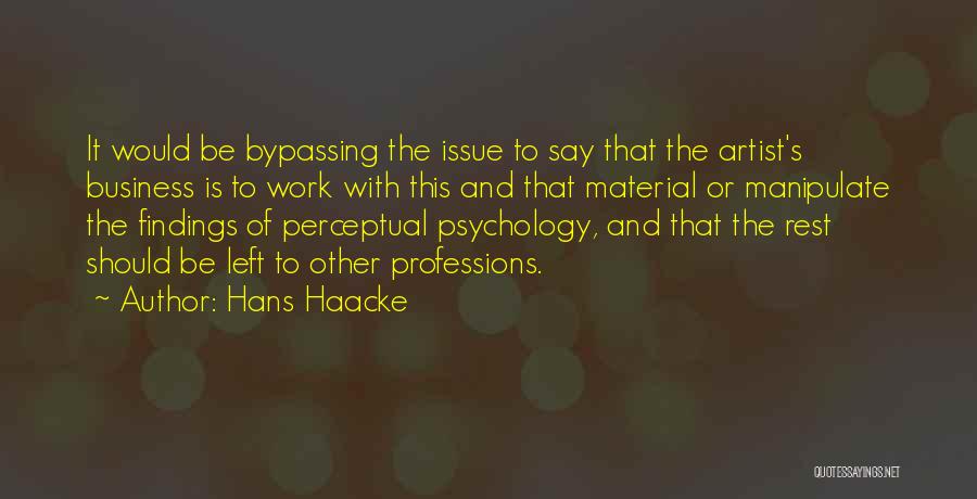 Hans Haacke Quotes 765512