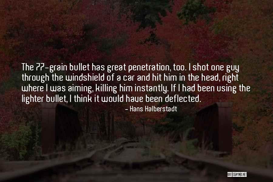 Hans Halberstadt Quotes 1577376