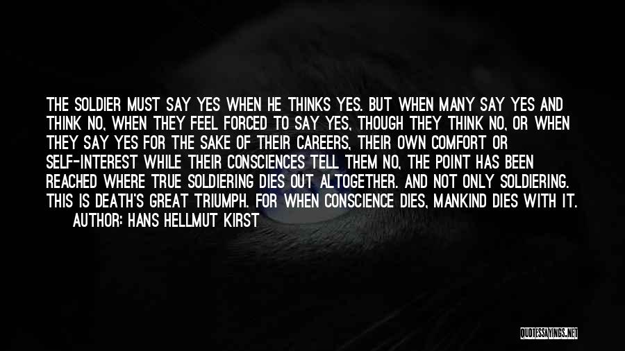 Hans Hellmut Kirst Quotes 227490