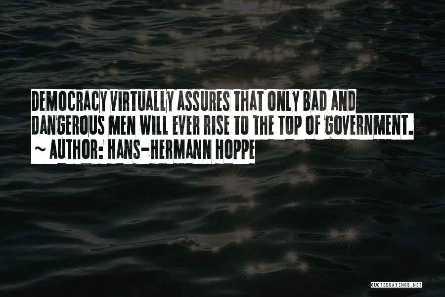 Hans-Hermann Hoppe Quotes 1247379