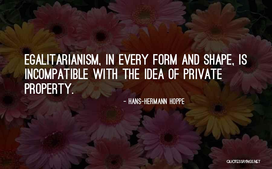 Hans-Hermann Hoppe Quotes 1690877 Hans-Hermann Hoppe Quotes 1690877