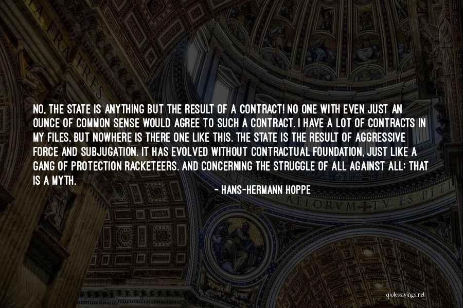 Hans-Hermann Hoppe Quotes 1957105