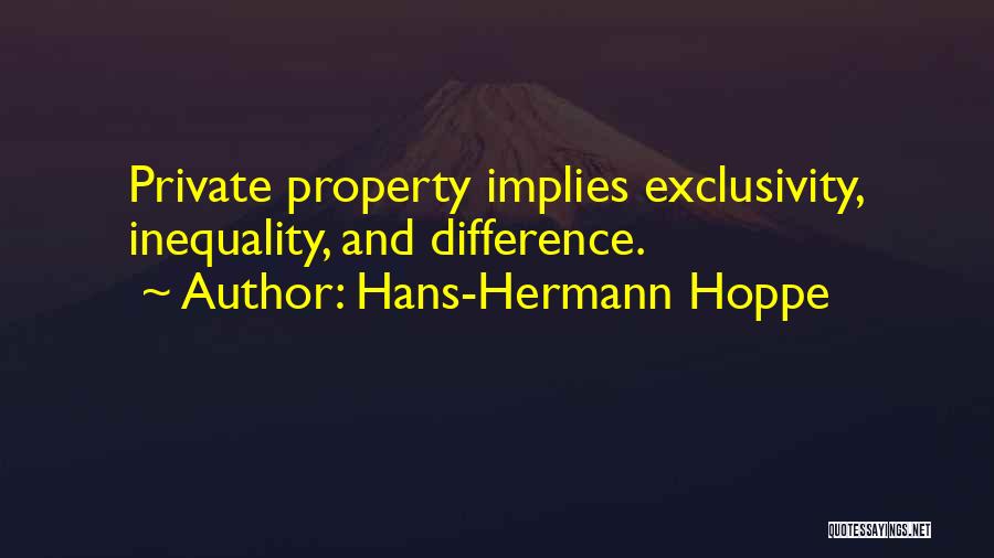 Hans-Hermann Hoppe Quotes 247004