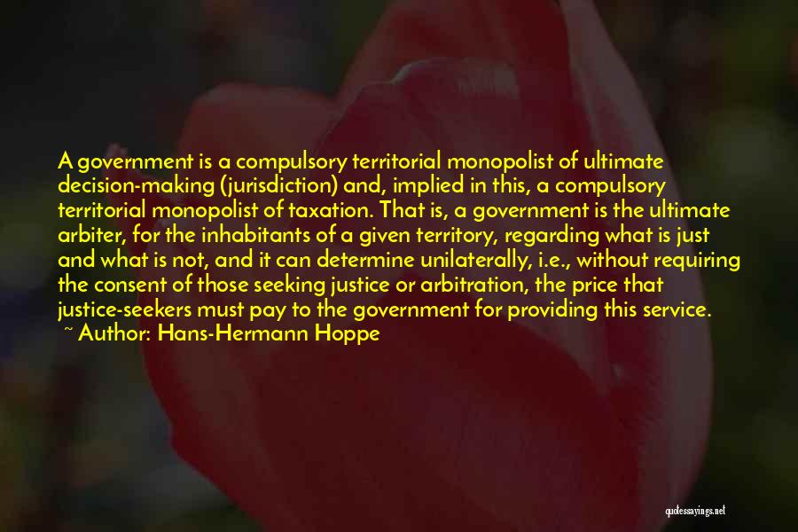 Hans-Hermann Hoppe Quotes 252458