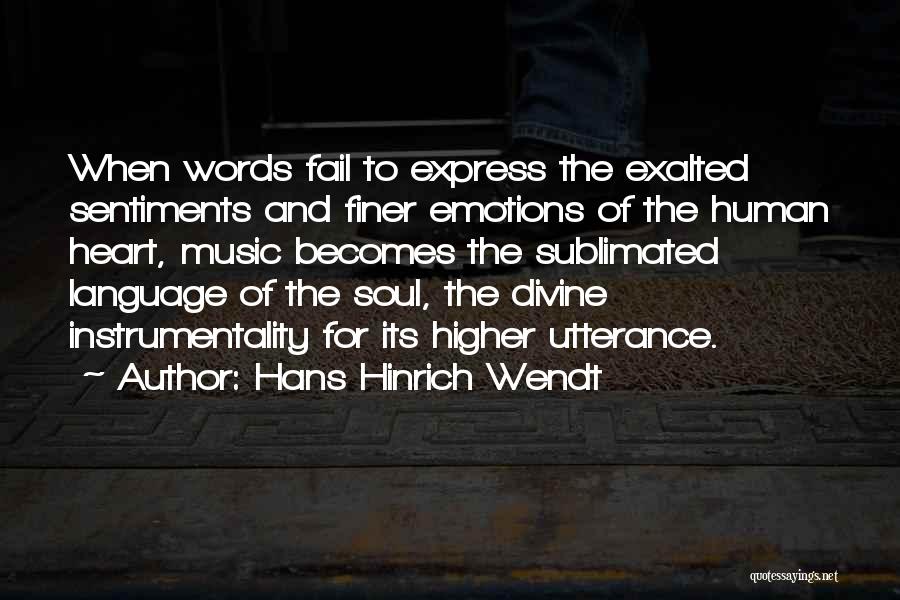 Hans Hinrich Wendt Quotes 791610