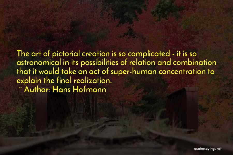 Hans Hofmann Quotes 1099742