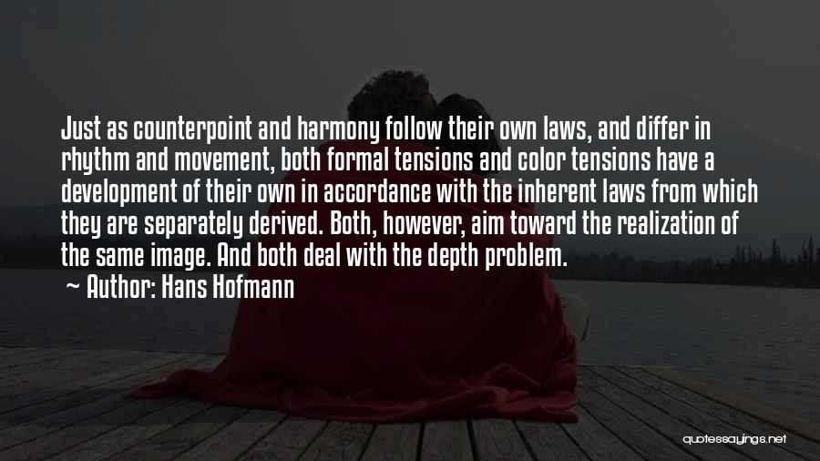 Hans Hofmann Quotes 1254783