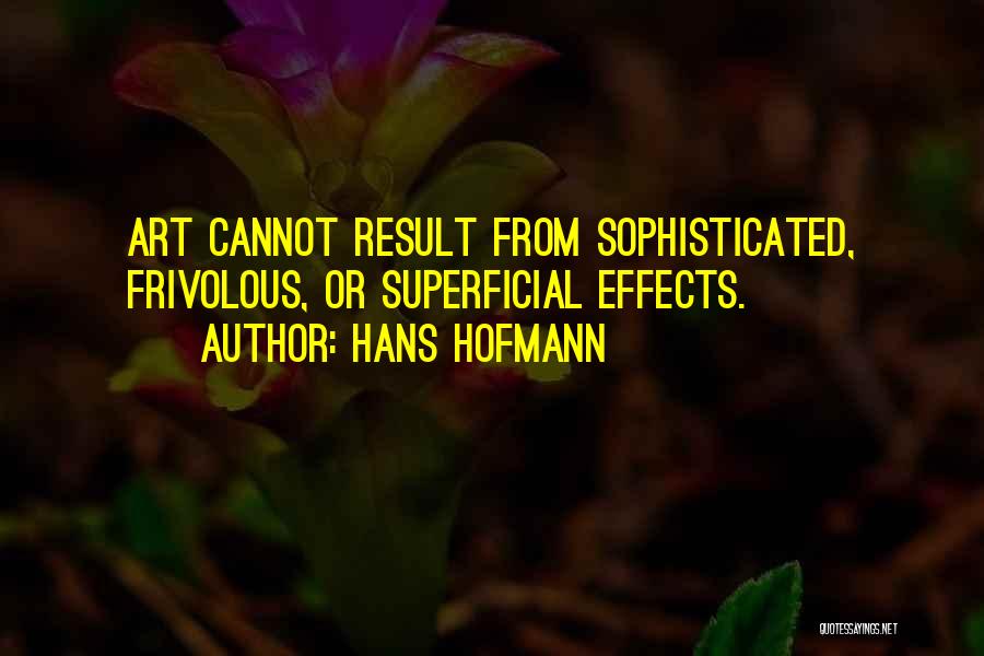 Hans Hofmann Quotes 1575196