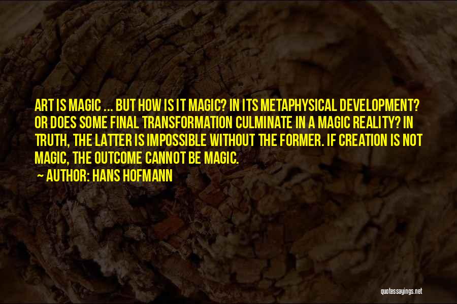 Hans Hofmann Quotes 1974676