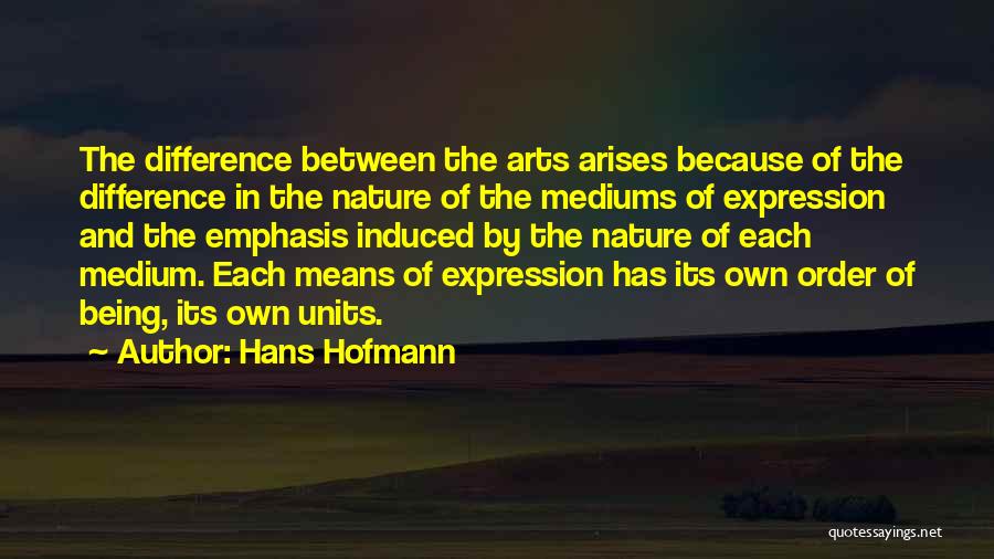 Hans Hofmann Quotes 315336