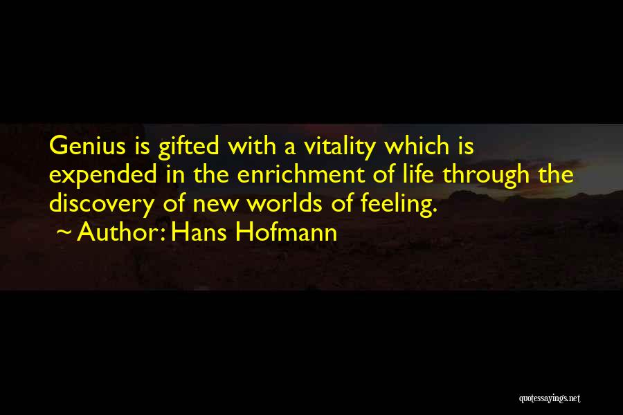 Hans Hofmann Quotes 587876