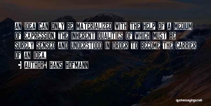 Hans Hofmann Quotes 780821