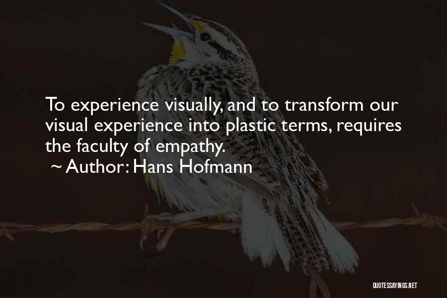Hans Hofmann Quotes 985357