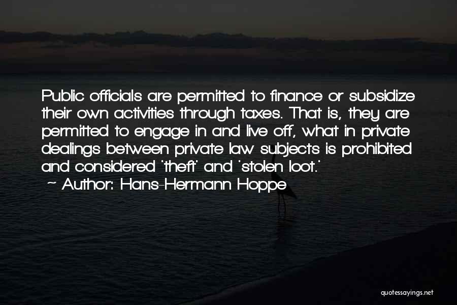 Hans Hoppe Quotes By Hans-Hermann Hoppe