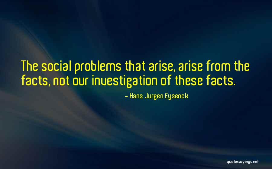 Hans Jurgen Eysenck Quotes 189887 Hans Jurgen Eysenck Quotes 189887